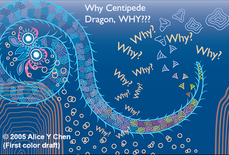 Early drawing of Centipede Dragon, Centipede Dragon's motivation